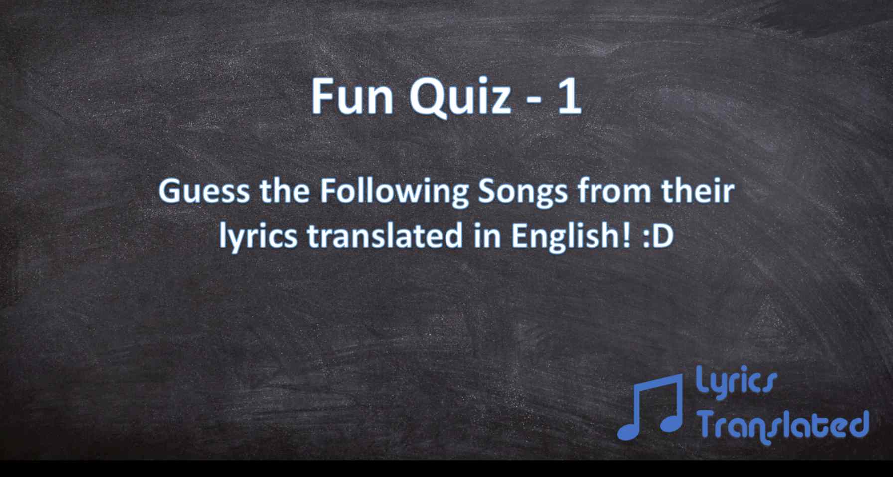 Fun Quiz 1 Lyrics Translated