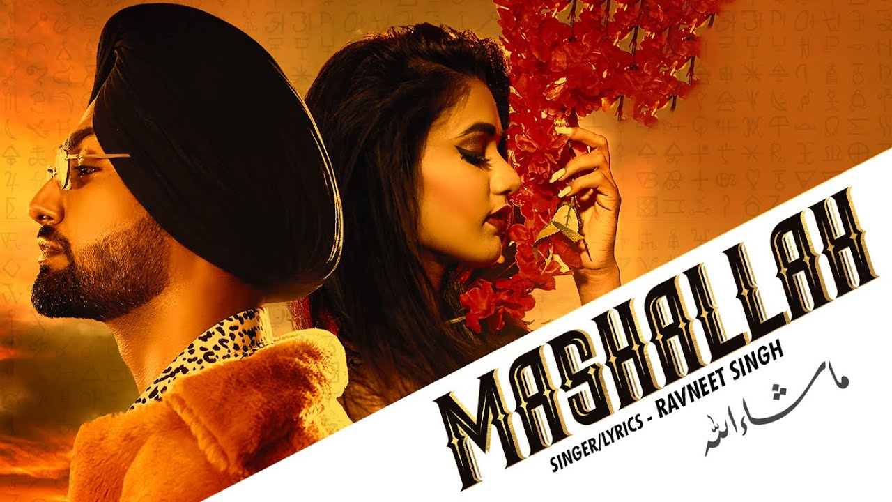 mashallah-lyrics-meaning-in-hindi-ravneet-singh-lyrics-translated