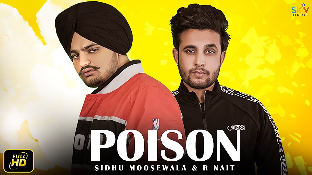 Poison Lyrics Meaning In Hindi Sidhu Moose Wala R Nait The