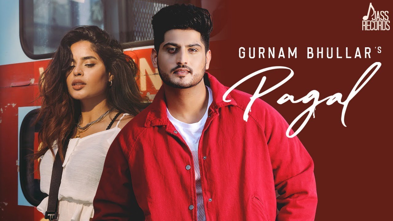 pagal-lyrics-meaning-in-hindi-gurnam-bhullar-lyrics-translated