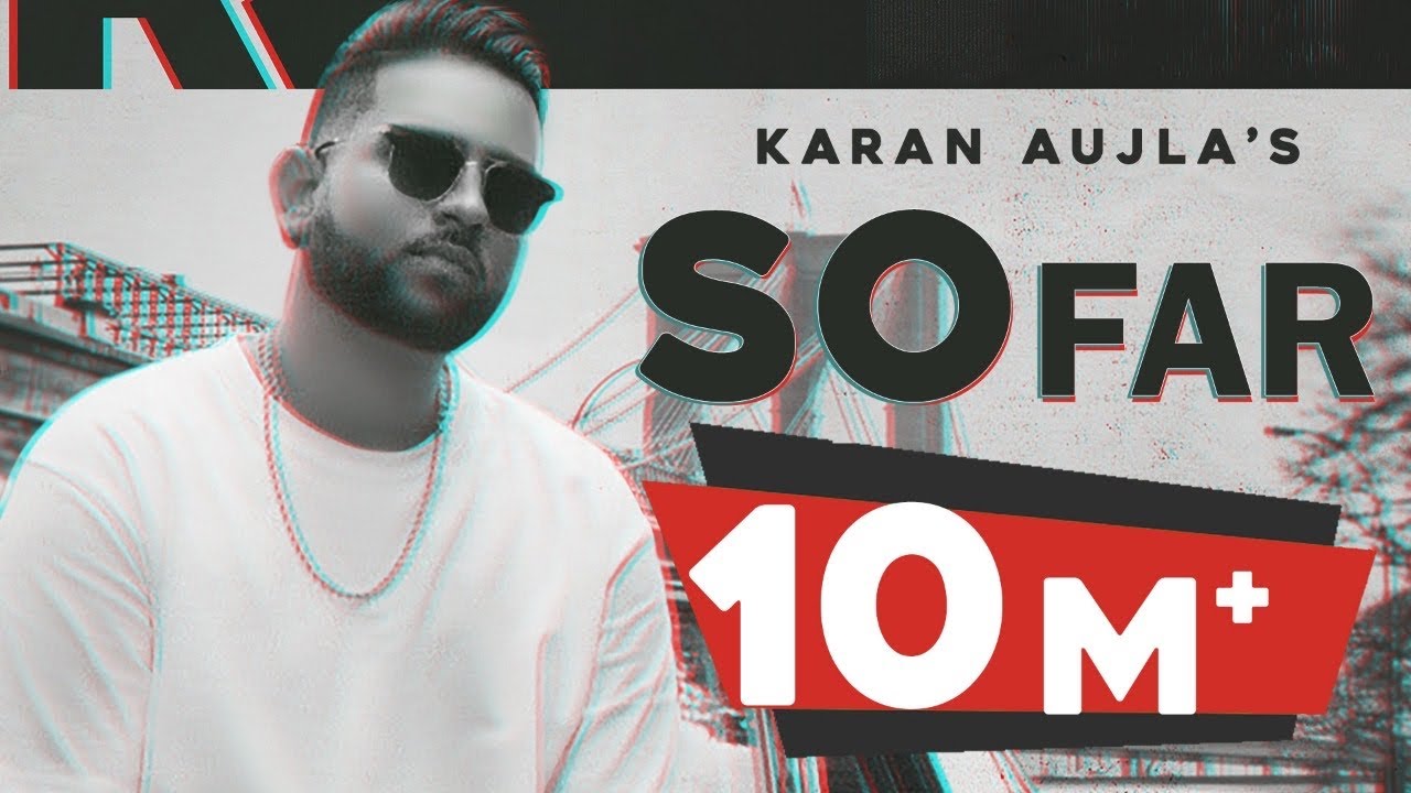 so-far-lyrics-meaning-in-english-karan-aujla-lyrics-translated