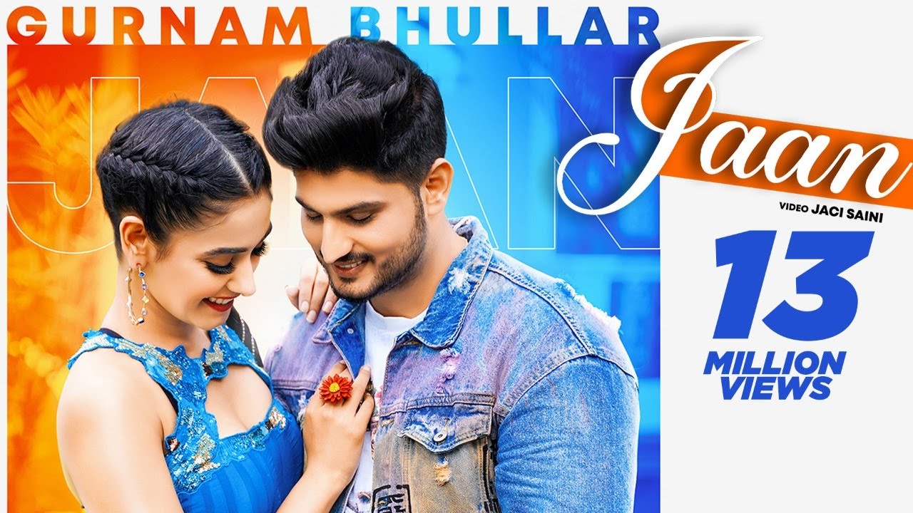 Jaan Lyrics Meaning In English Gurnam Bhullar Lyrics Translated