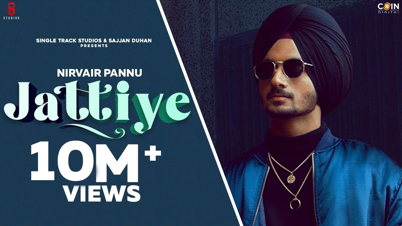 Jattiye Lyrics Meaning In English Nirvair Pannu Lyrics Translated