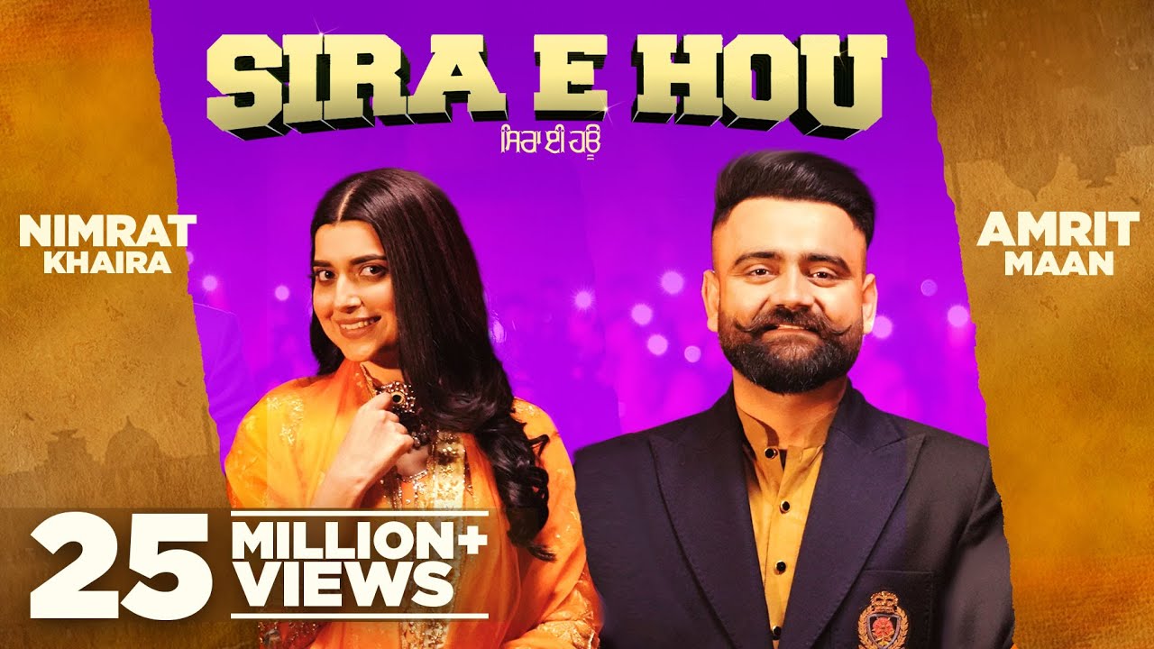 Sira E Hou Lyrics Meaning In Hindi Amrit Maan Nimrat Khaira Lyrics Translated