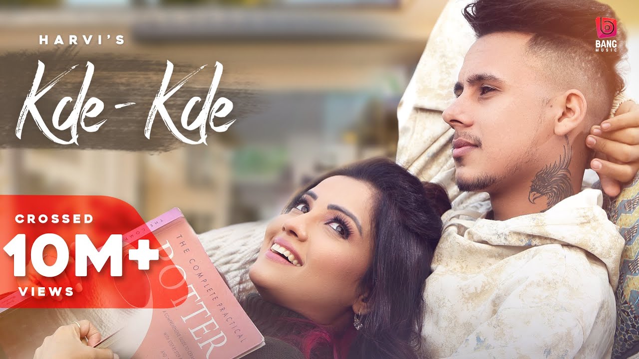 Kde - Kde – Lyrics Meaning in Hindi – Harvi - Lyrics Translated