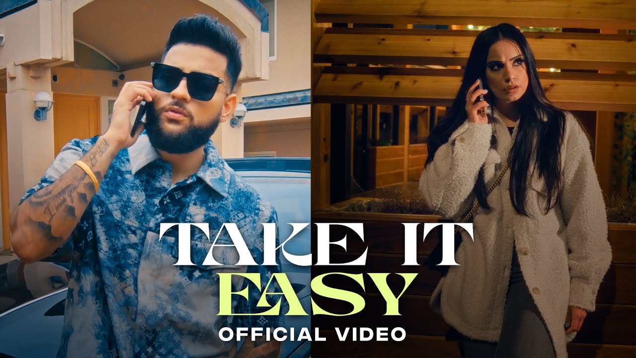 Take It Easy Lyrics Meaning in English Karan Aujla Lyrics Translated