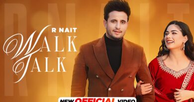 Walk Talk – Lyrics Meaning in Hindi – R Nait & Shipra Goyal
